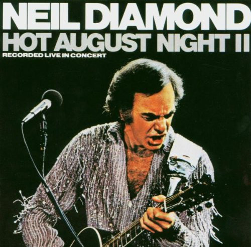L621. Neil Diamond ‎– Hot August Night II 